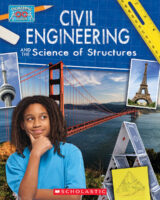 Engineering in Action: Civil Engineering and the Science of Structures