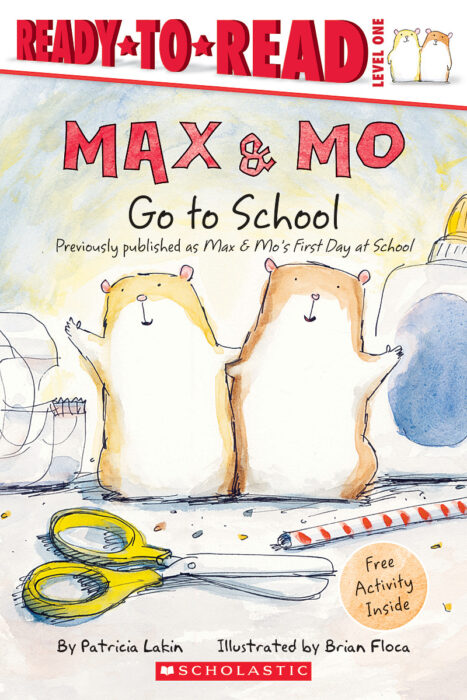 Max & Mo: Max & Mo Go to School by Patricia Lakin | Scholastic