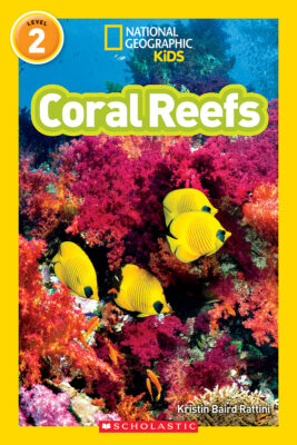 National Geographic Kids Readers: Coral Reefs