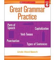 Great Grammar Practice: Grade 6