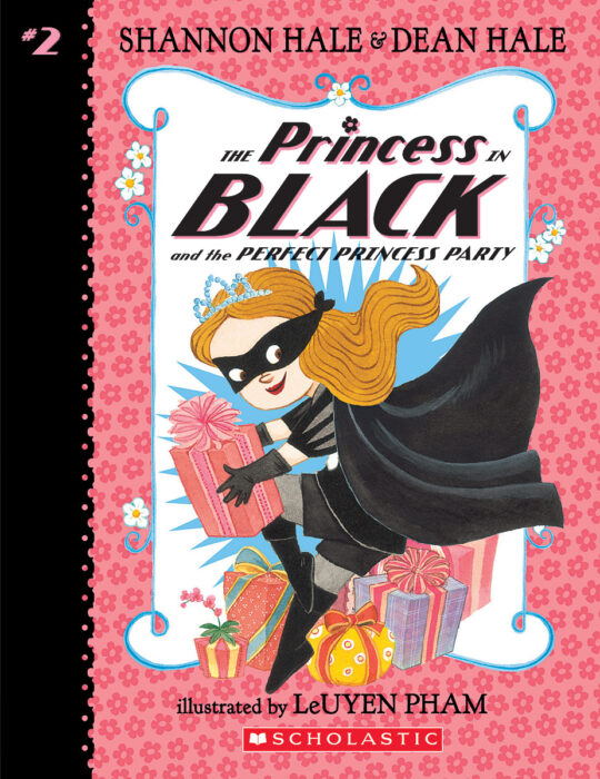 Perfect　Hale　The　and　Teacher　Princess　The　Party　Scholastic　Princess　Shannon　in　by　the　Black　Store