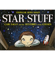 Star Stuff: Carl Sagan and the Mysteries of the Cosmos