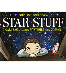 Star Stuff: Carl Sagan and the Mysteries of the Cosmos (Hardcover)