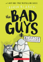 Bad Guys in Mission Unpluckable (The Bad Guys #2)