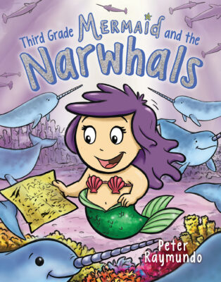Third Grade Mermaid and the Narwhals (Hardcover)