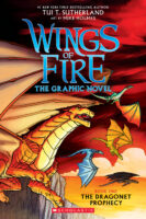 Wings of Fire Graphic Novel: The Dragonet Prophecy (#1)
