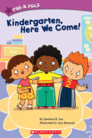 Pre-K Pals: Kindergarten, Here We Come!
