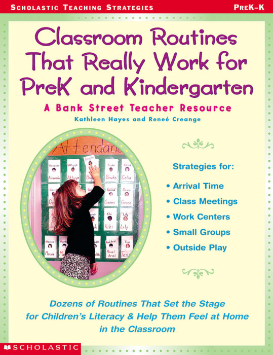Classroom Routines That Really Work for PreK and Kindergarten by Reneé