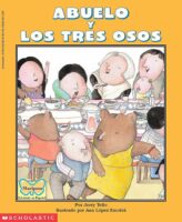 Abuelo and the Three Bears / Abuelo y los tres osos