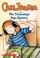Cam Jansen and the Triceratops Pops Mystery