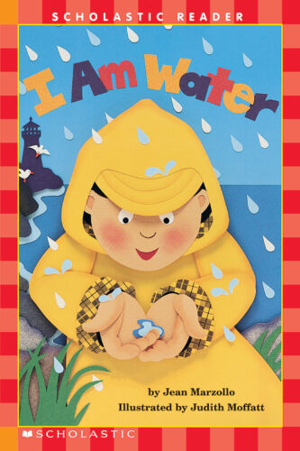 Scholastic Reader!® Science Level 1-I Am: I Am Water