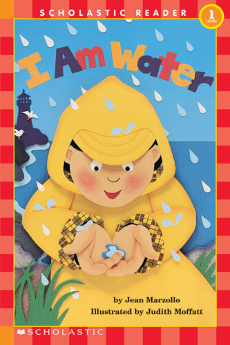 Scholastic Reader!® Science Level 1-I Am: I Am Water