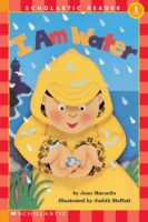 Scholastic Reader!® Science Level 1-I Am: I Am Water