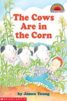 Hello Reader!® Level 2: The Cows Are in the Corn