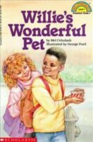Scholastic Reader!® Level 1: Willie's Wonderful Pet