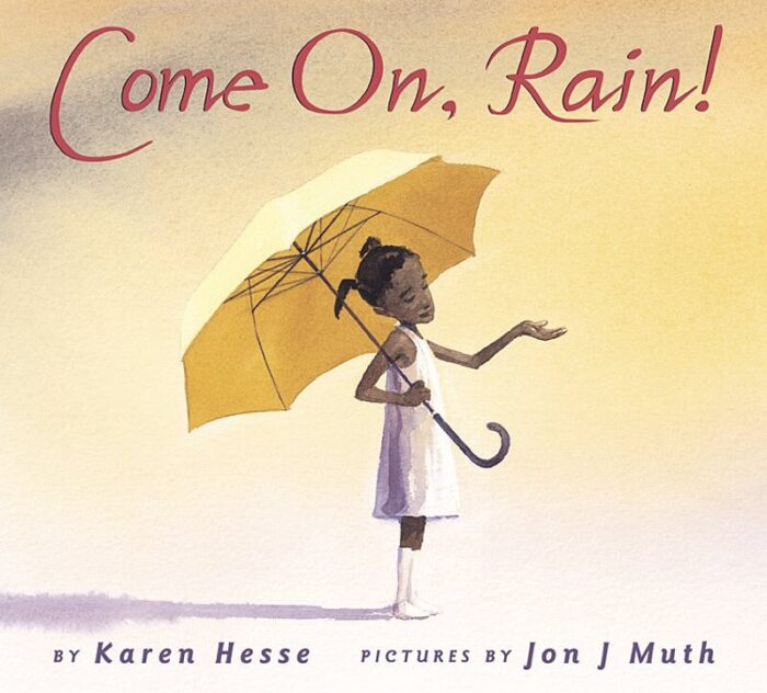 Come On Rain By Karen Hesse