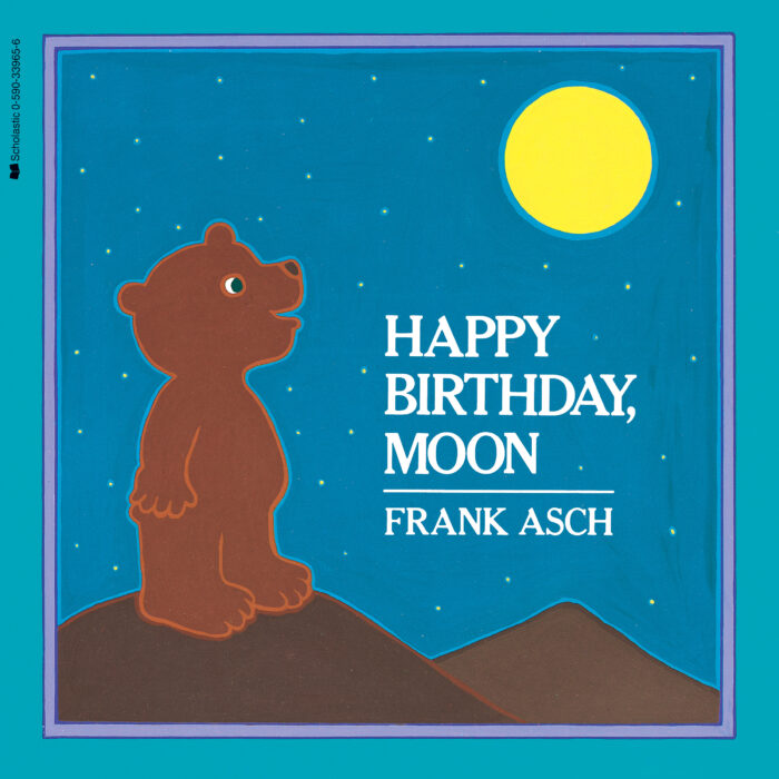 Moonbear: Happy Birthday, Moon by Frank Asch | Scholastic Education