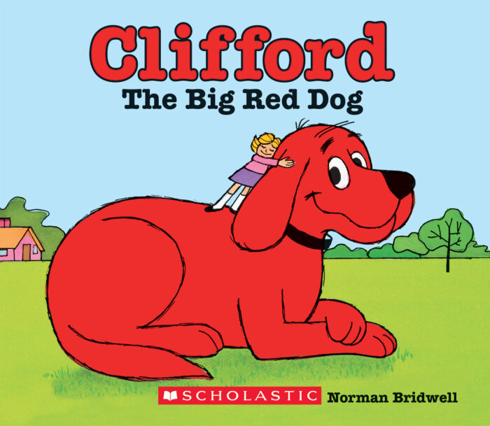 Clifford the Big Red Dog by Norman Bridwell