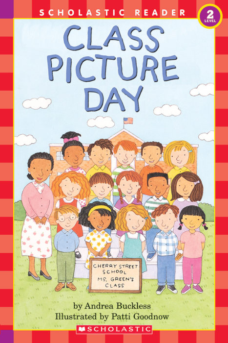 Class Picture Day by Andrea Buckless | Scholastic
