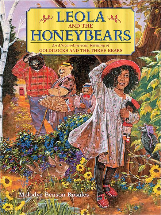 Leola and the Honeybears by Melodye Rosales Scholastic