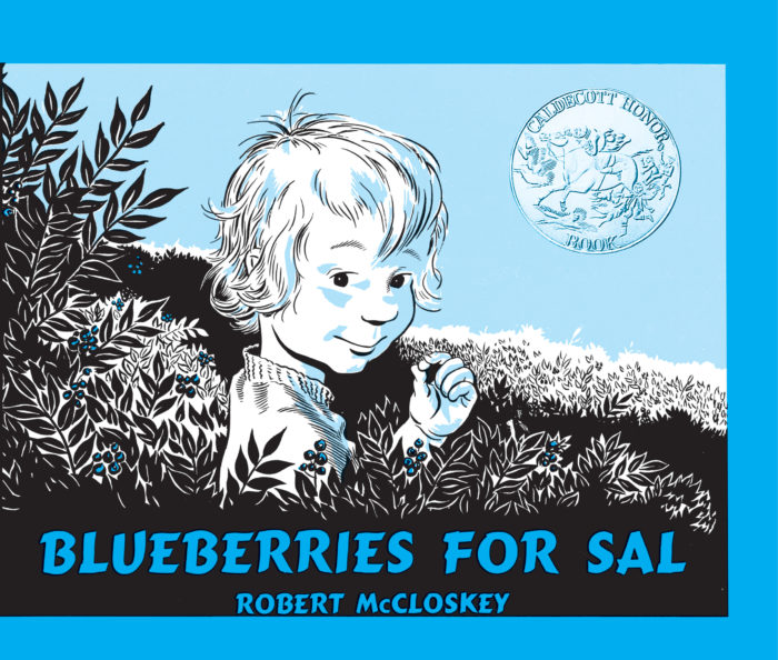 Blueberries For Sal By Robert McCloskey | Scholastic