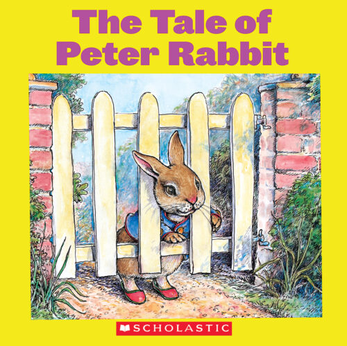 The Tale of Peter Rabbit by Beatrix Potter | Scholastic