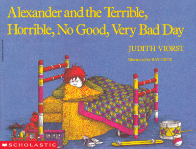 Alexander Books: Alexander and the Terrible, Horrible, No Good, Very Bad Day