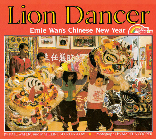 Lion Dancer by Madeline Slovenz-Low, Kate Waters