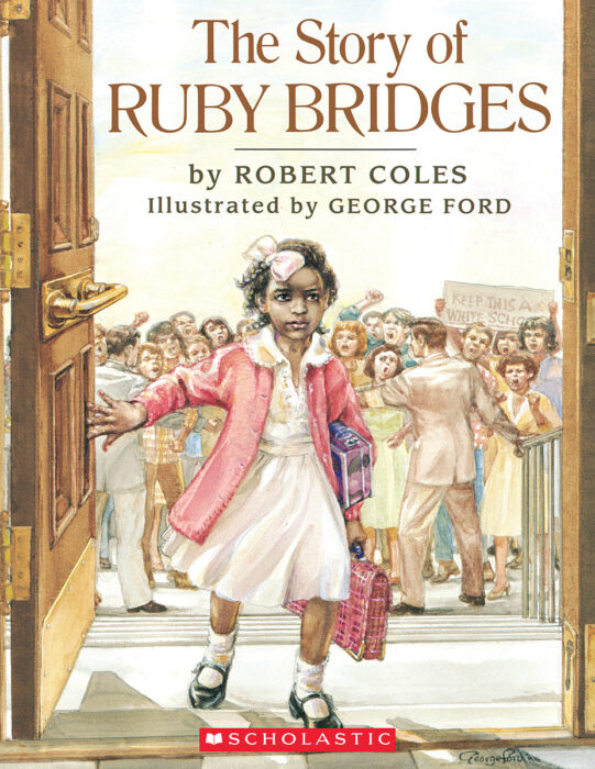 The Story Of Ruby Bridges By Robert Coles