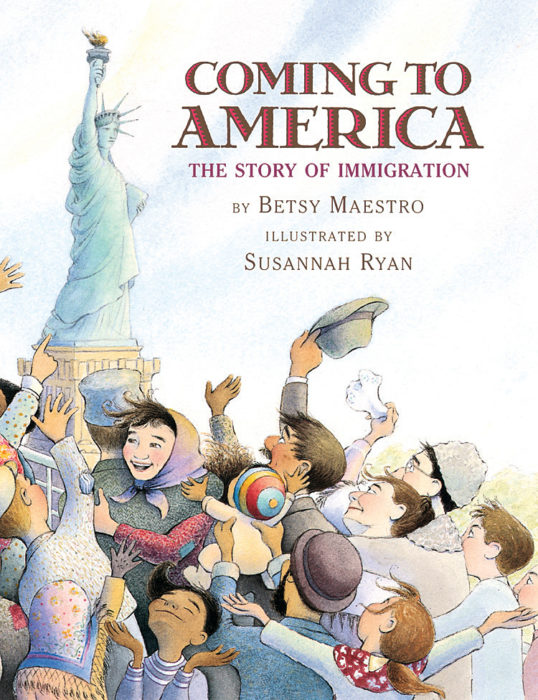 Coming To America The Story Of Immigration By Betsy Maestro Scholastic