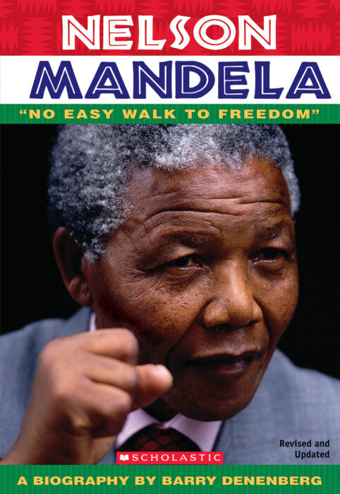 Nelson Mandela By Barry Denenberg | Scholastic