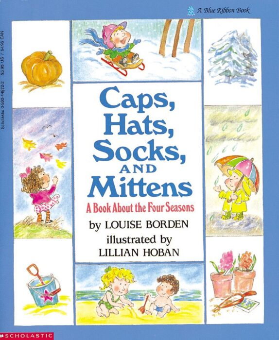Caps, Hats, Socks, and Mittens by Louise Borden Scholastic