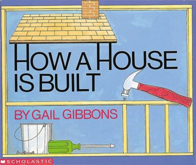 How a House Is Built