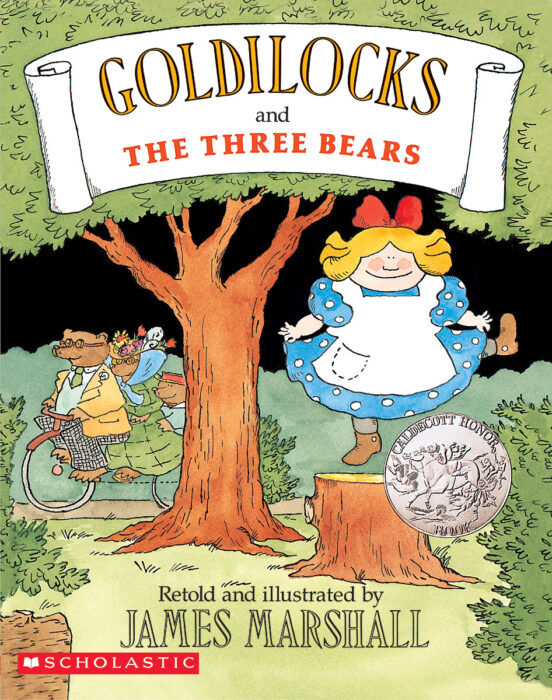 Goldilocks and the Three Bears by James Marshall