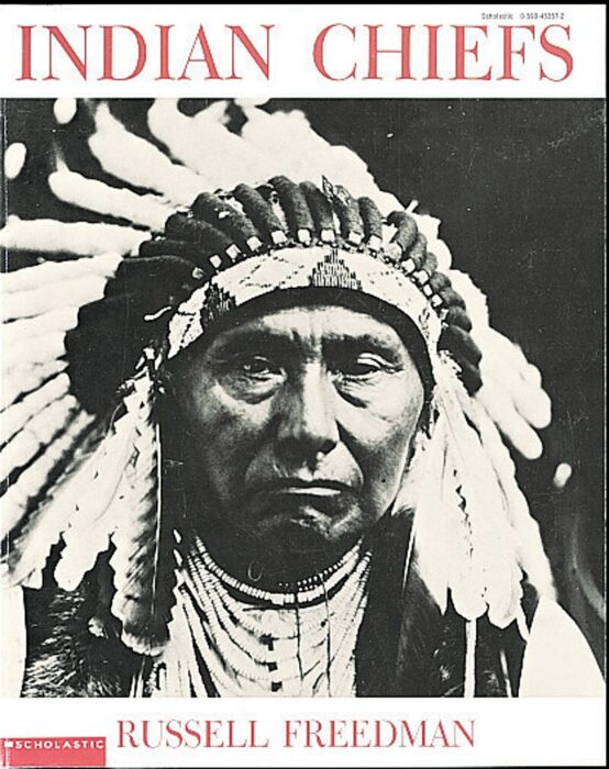 Indian Chiefs By Russell Freedman