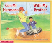 With My Brother / Con mi hermano