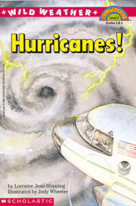 Hello Reader!® Science Level 4: Wild Weather: Hurricanes! by Lorraine Jean  Hopping | The Scholastic Teacher Store