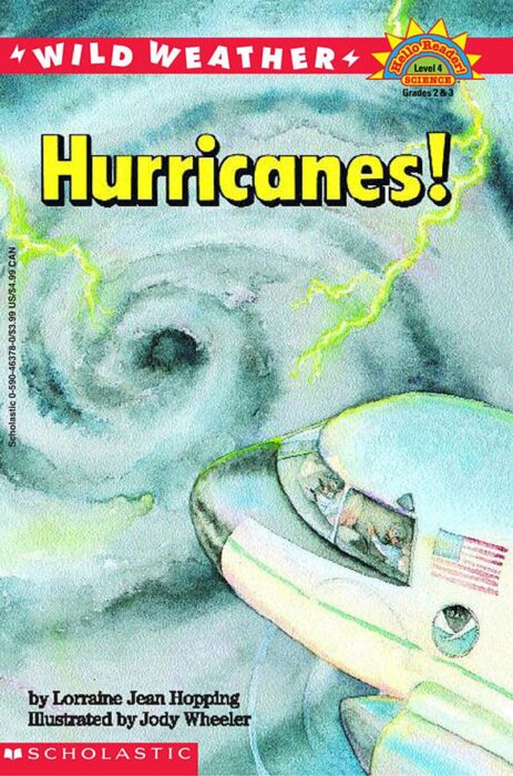 Hello Reader!® Science Level 4: Wild Weather: Hurricanes! by Lorraine Jean  Hopping | The Scholastic Teacher Store