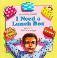 I Need a Lunch Box
