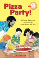 Scholastic Reader!® Level 1: Pizza Party!