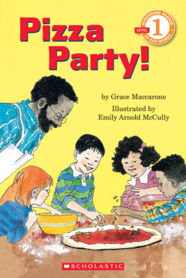 Scholastic Reader!® Level 1: Pizza Party!