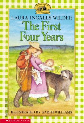 Little House: The First Four Years