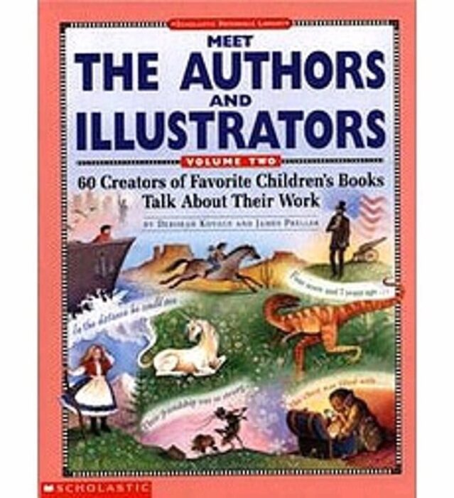 MEET THE AUTHORS & ILLUSTRATORS VL2 By James PrellerDeborah Kovacs ...