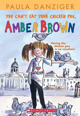 Amber Brown Books: You Can't Eat Your Chicken Pox, Amber Brown