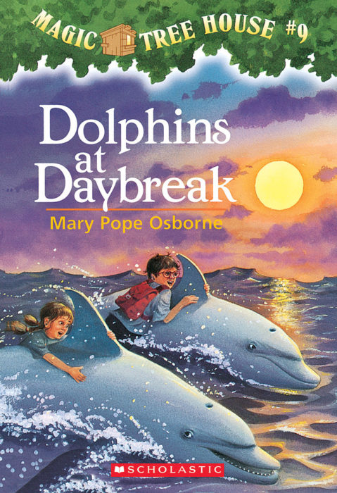 Dolphins at Daybreak by Mary Pope Osborne | Scholastic