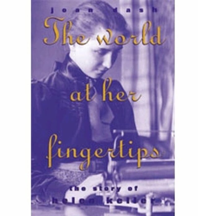 The World at Her Fingertips by Joan Dash Scholastic