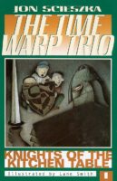 The Time Warp Trio: Knights of the Kitchen Table