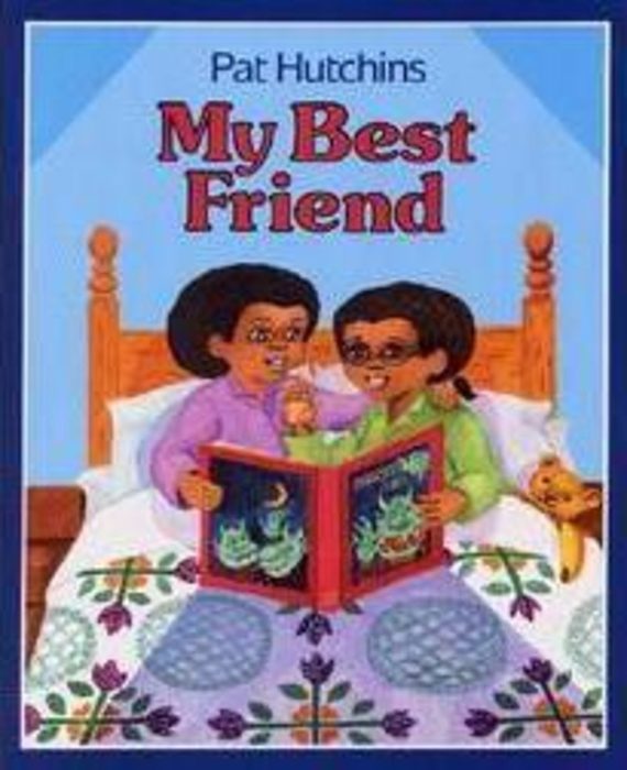 My Best Friend by Pat Hutchins Scholastic