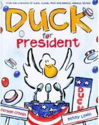 Duck For President (Hardcover)
