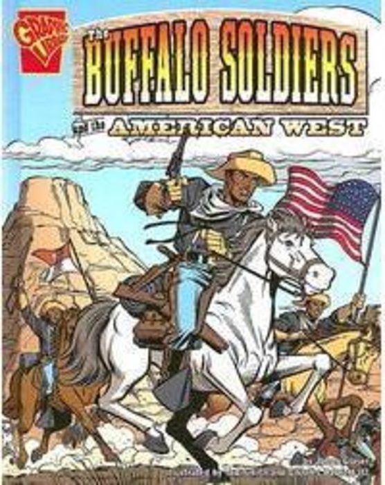 The Buffalo Soldiers and the American West by Jason Glaser | Scholastic